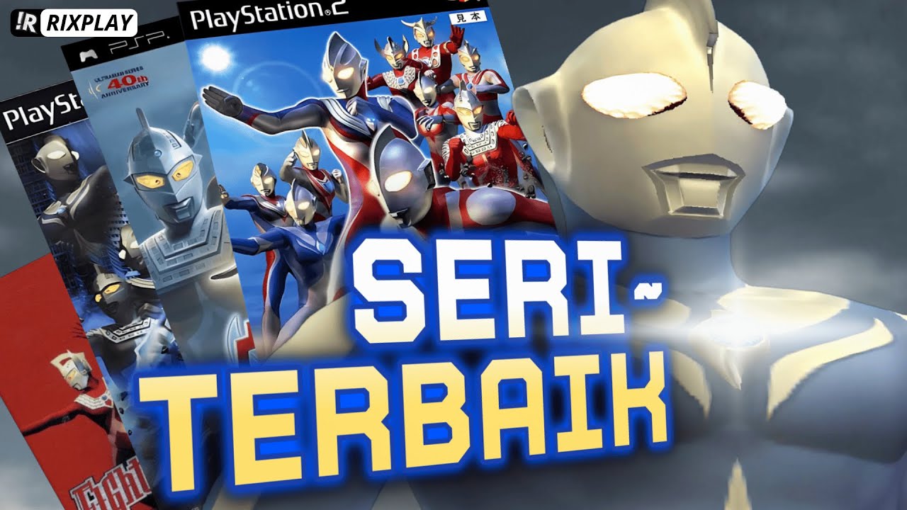 Seri Ultraman yang Masih bertahan jadi yang TERBAIK