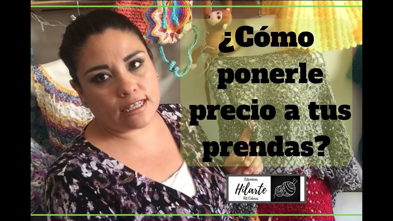 Tips de tejido #1 ¿Cómo ponerle precio a tus prendas tejidas?
