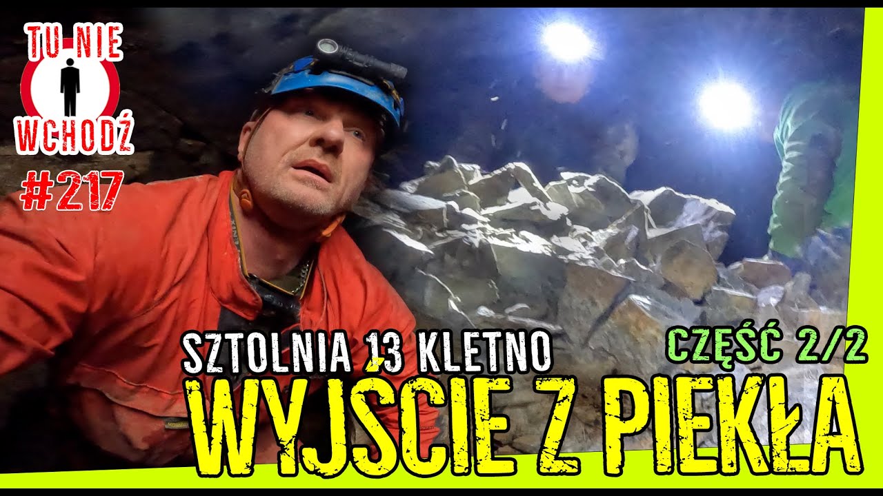 KLETNO - PARSZYWY PRZECISK - sztolnia nr 13 cz.2/2
