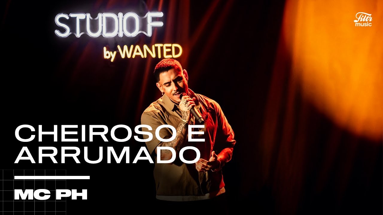MC PH - Cheiroso e Arrumado (Live Performance) | Studio F