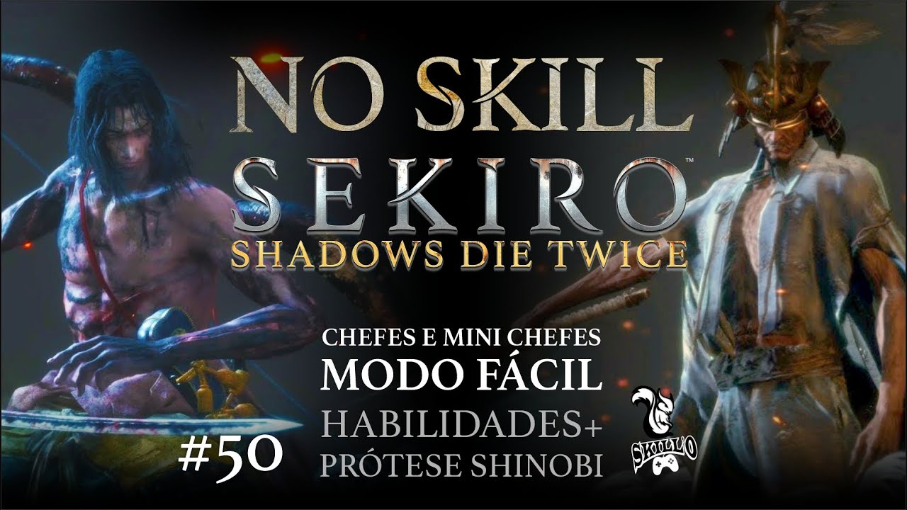 Sekiro [Modo Fácil] - Isshin, Divindade da Espada - SEM saber PARRY