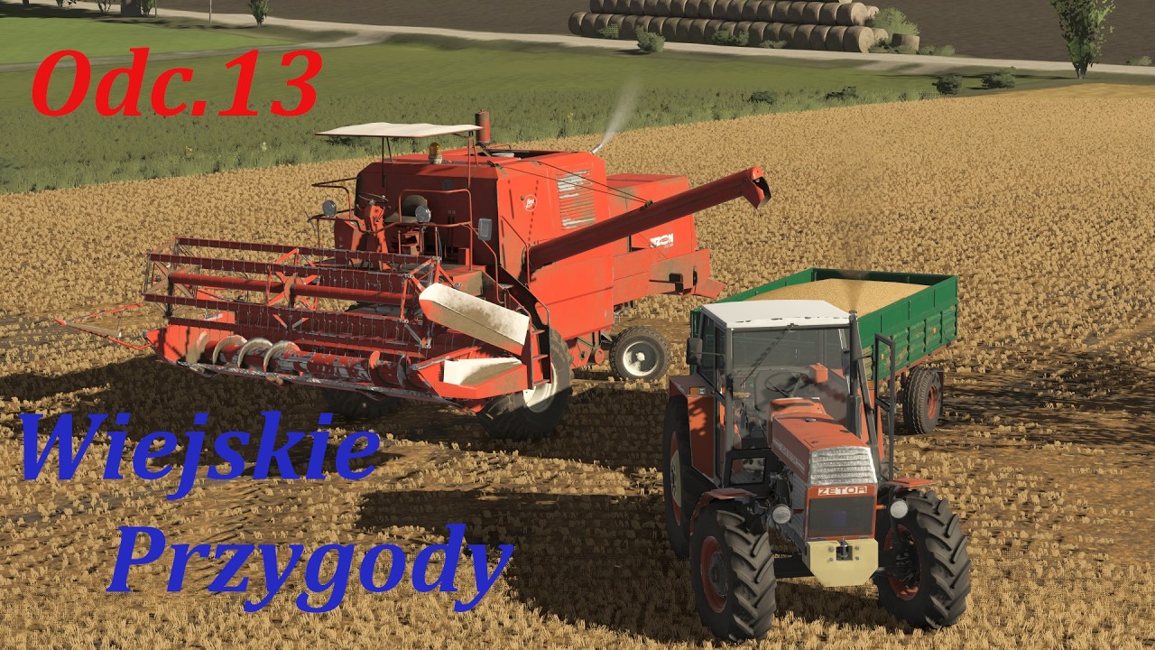Wiejskie Przygody Odc.13 żniwa w deszczu