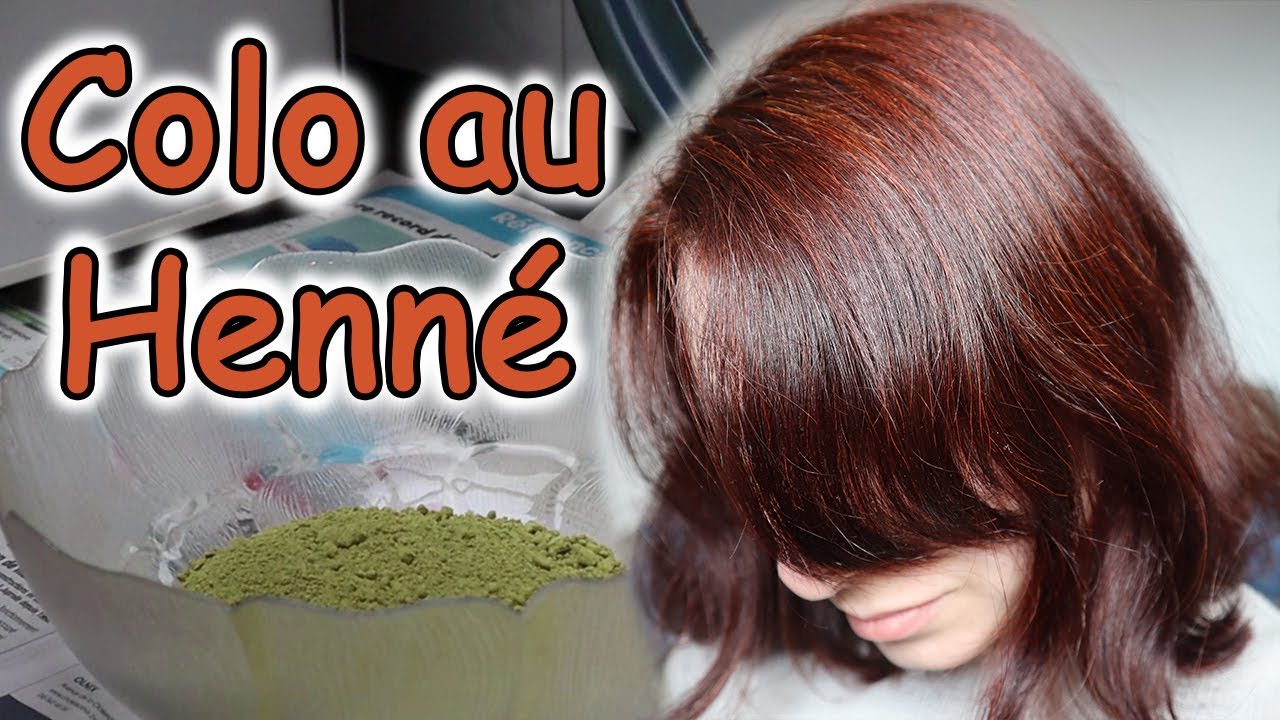 Coloration au Henné | TUTO