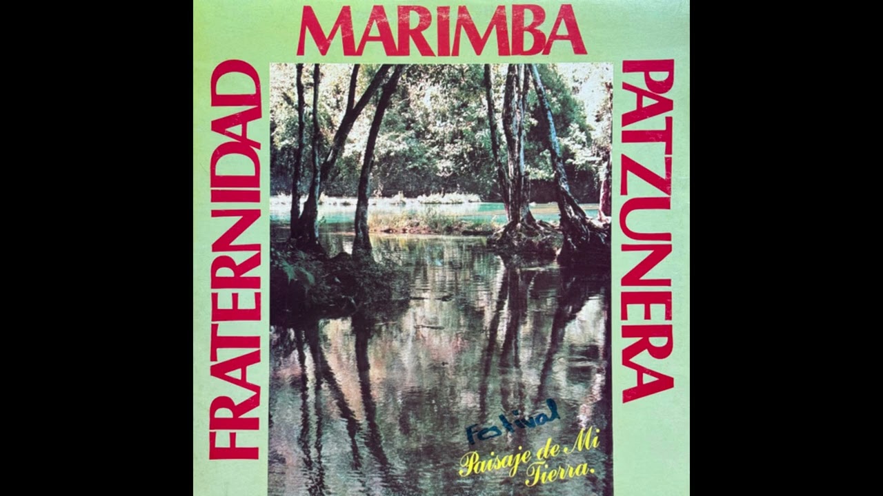Marimba Fraternidad Patzunera -  Secretos de Amor