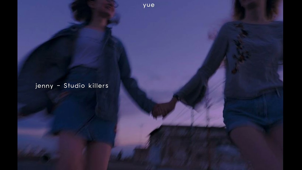 jenny - studio killers (sped up)#jennyremix