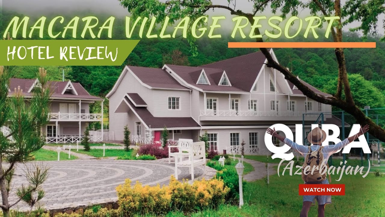 Macara Lake Park Quba | Quba Macara Lake Park Hotel | Guba Macara Lake Park Qiymetleri | guba macara
