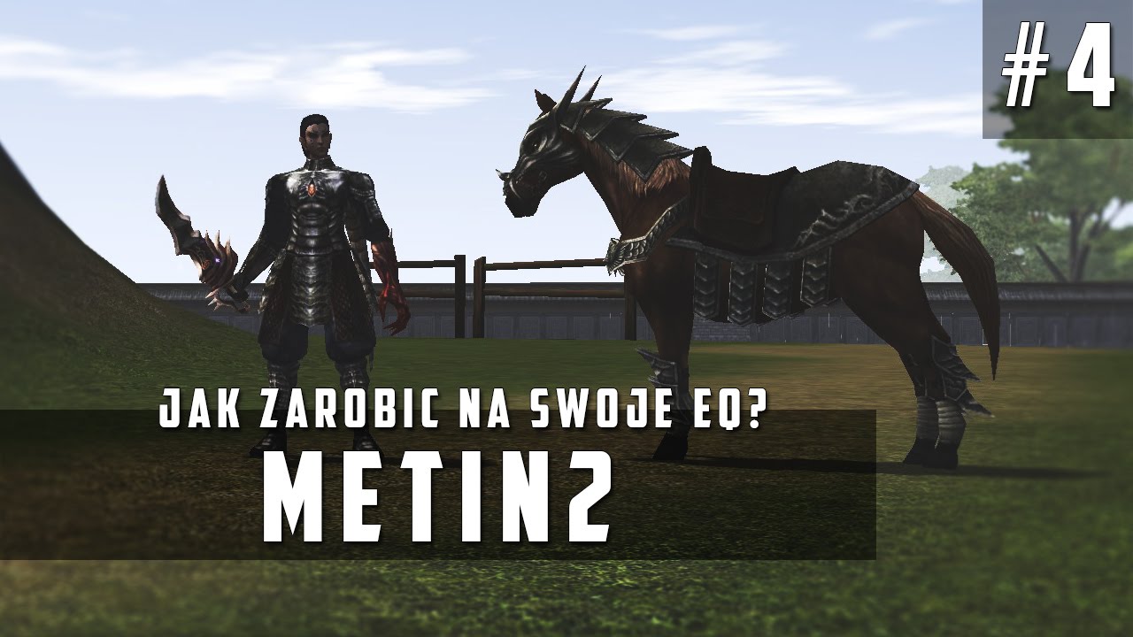 Metin2.PL Diumar - Jak zarobić na swoje EQ? (#4)