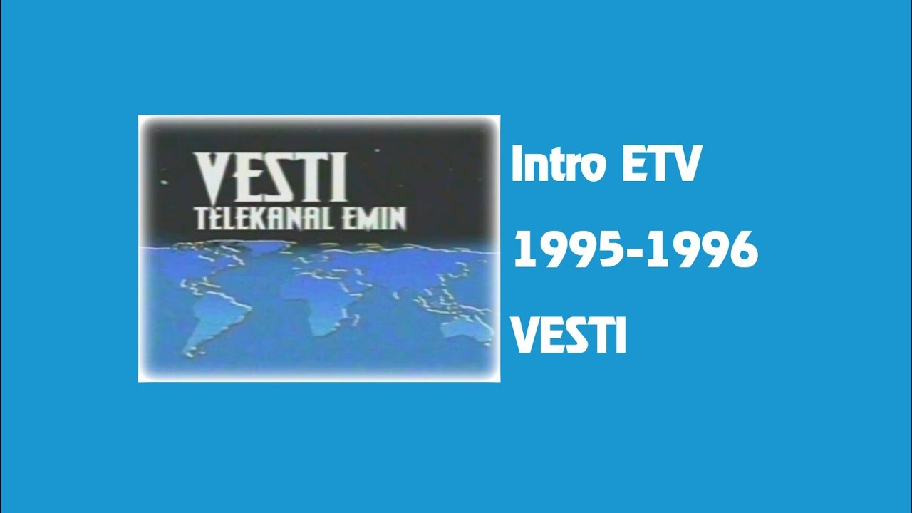 ETV VESTI intro 1995-1996