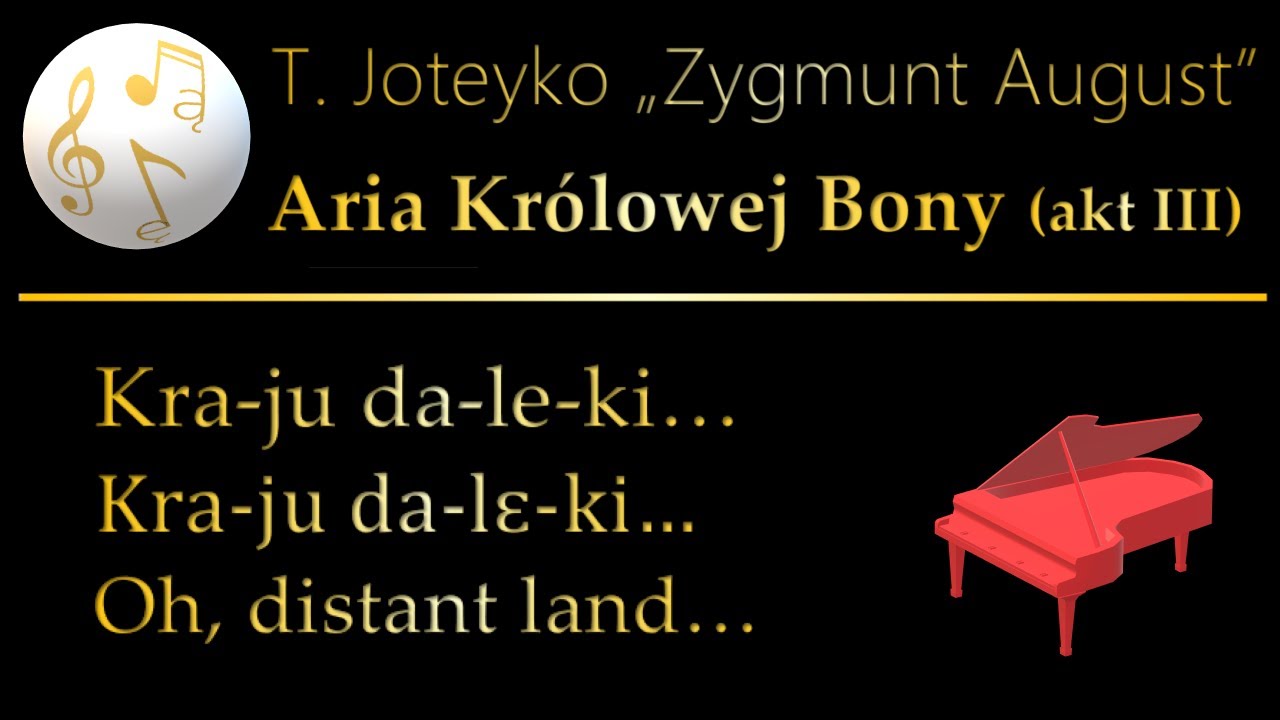 POLISH the POLISH Opera #36 Zygmunt August: Aria of Queen Bona (accompaniment)
