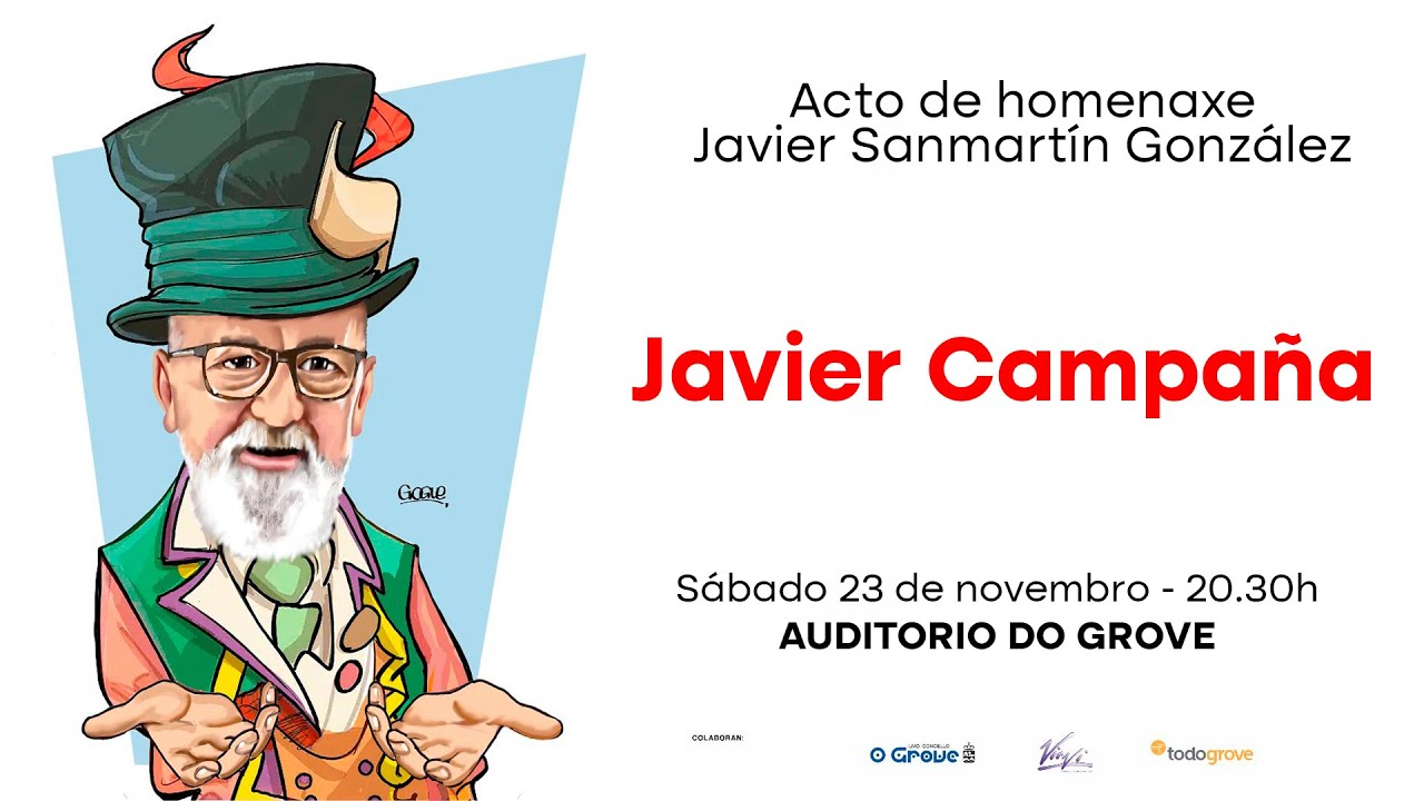 Homenaxe Javier Sanmartín González - Javier Campaña