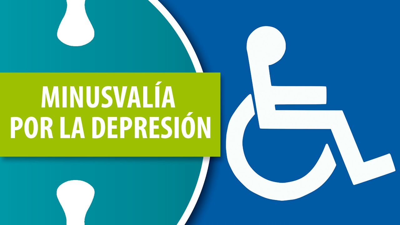 Minusval&iacute;a  por la Depresi&oacute;n