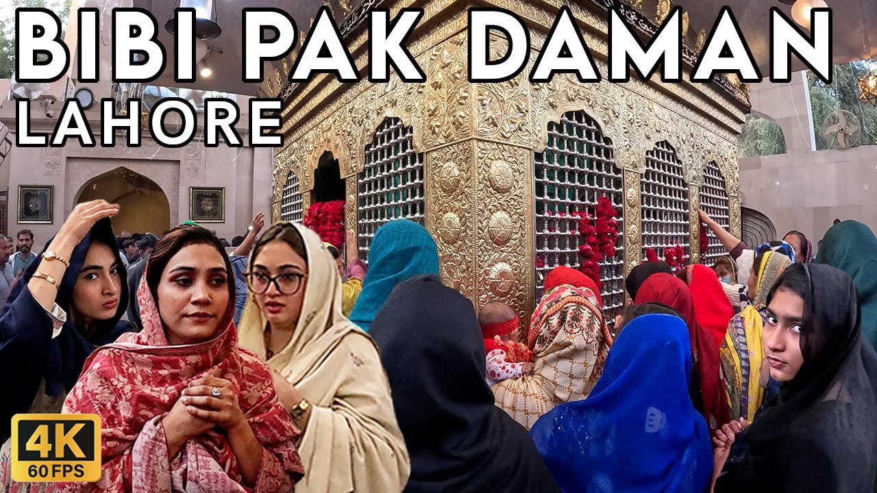 Bibi Pak Daman Walking Tour - A Spiritual Journey Through Lahore - Walking Tourist 4K