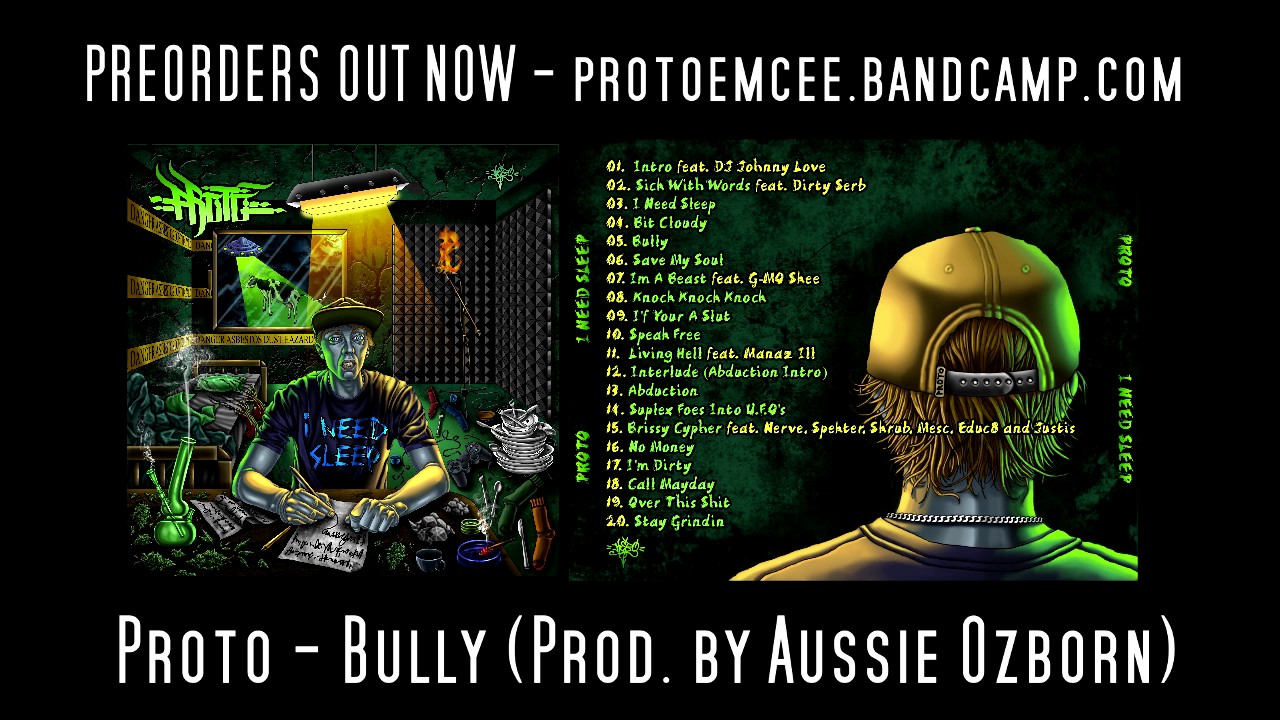 Proto - Bully (prod. by Aussie Ozborn)