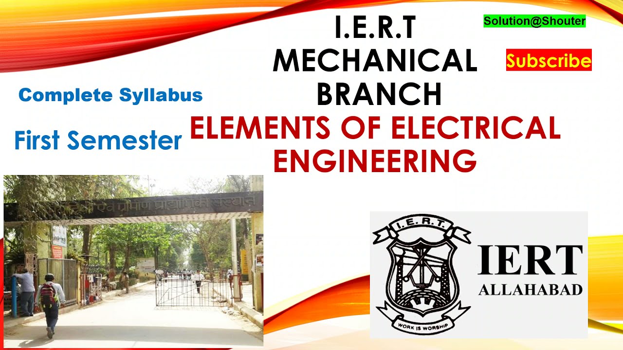 I.E.R.T mechanical Engineering branch Elements of Electrical Engineering syllabus 1st semester
