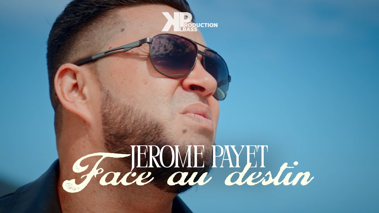 Jérôme Payet - Face au destin (Klbass Production)