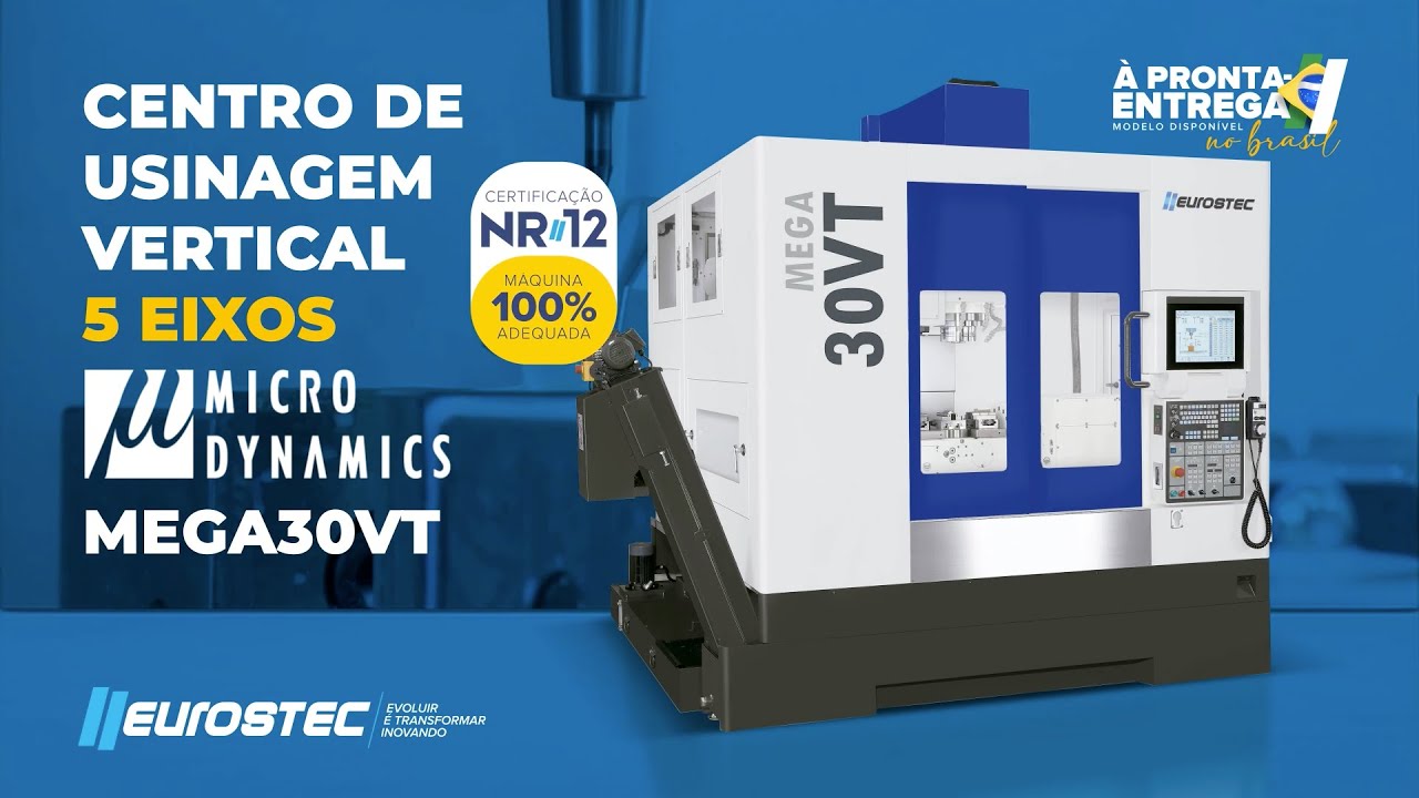 GARANTA M&Aacute;XIMA EXCEL&Ecirc;NCIA COM O CENTRO DE USINAGEM 5 EIXOS MICRO DYNAMICS MEGA 30VT! 🎯📈