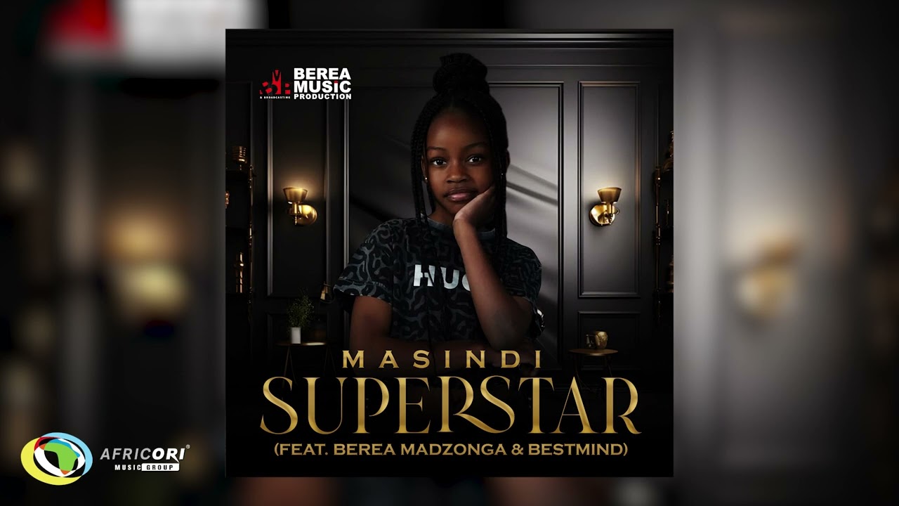 Masindi - Superstar [Feat. Berea Madzonga & BestMind] (Official Audio)