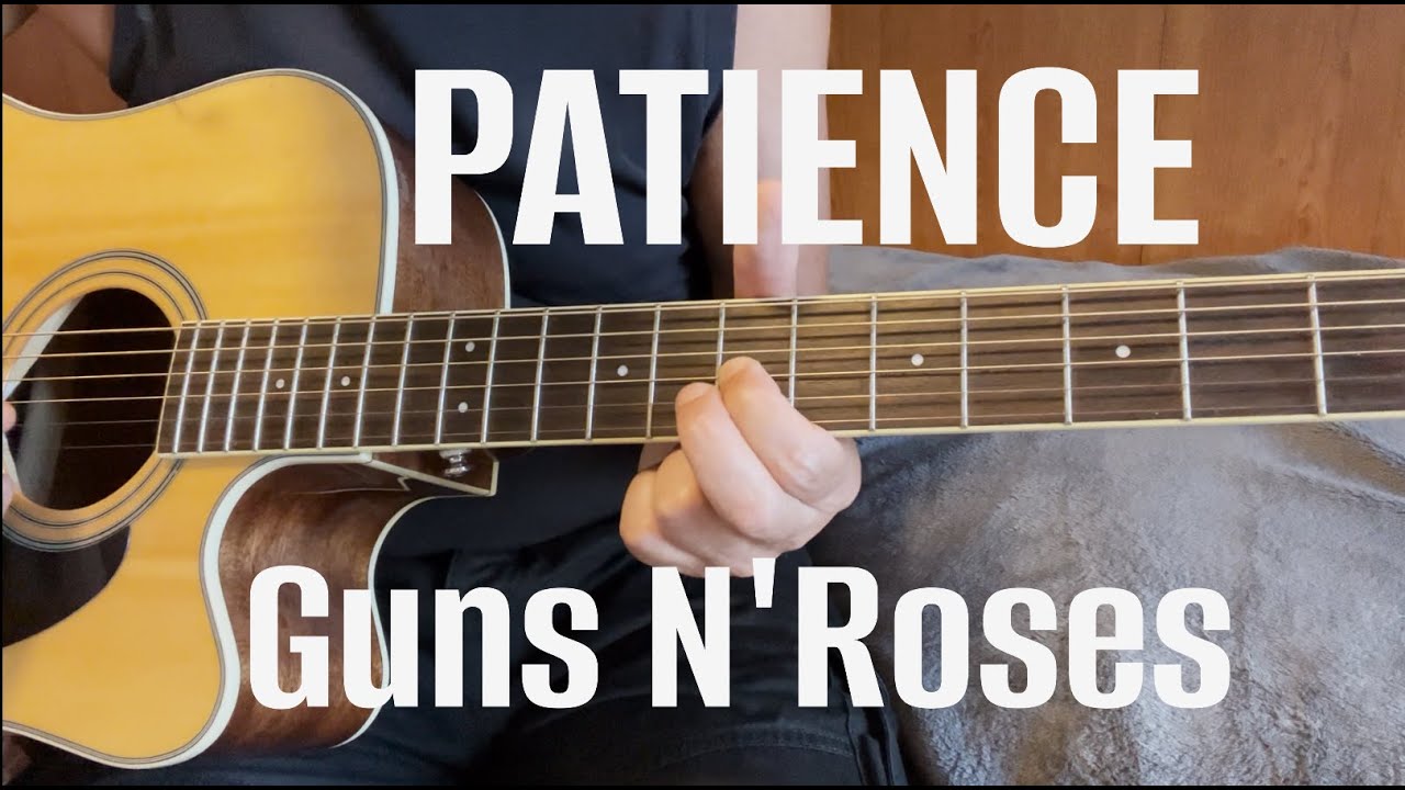 René** Patience (a version...) **Guns N'Roses