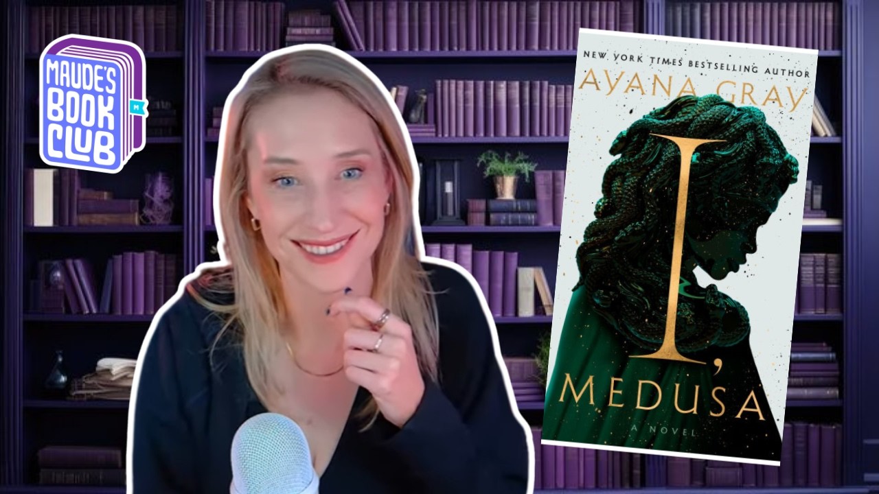 Maude's Book Club: I, Medusa Full Discussion!