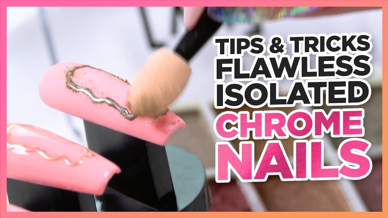 Tips   Tricks for Flawless Isolated Chrome Nail Looks