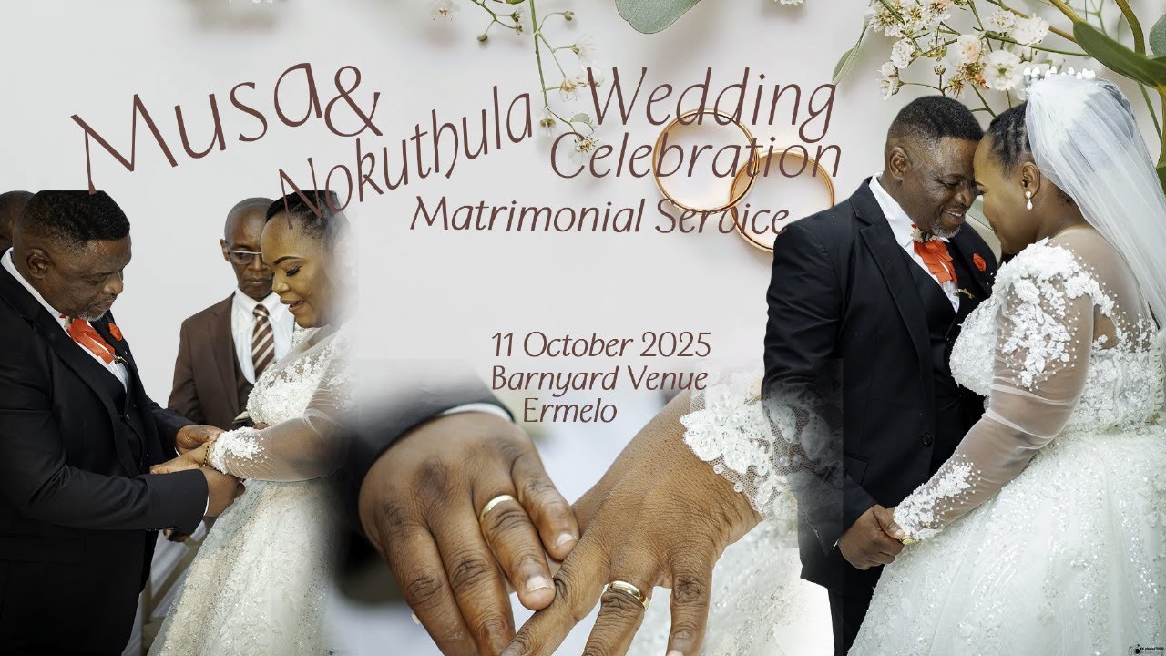 Musa & Nokuthula Wedding Celebration