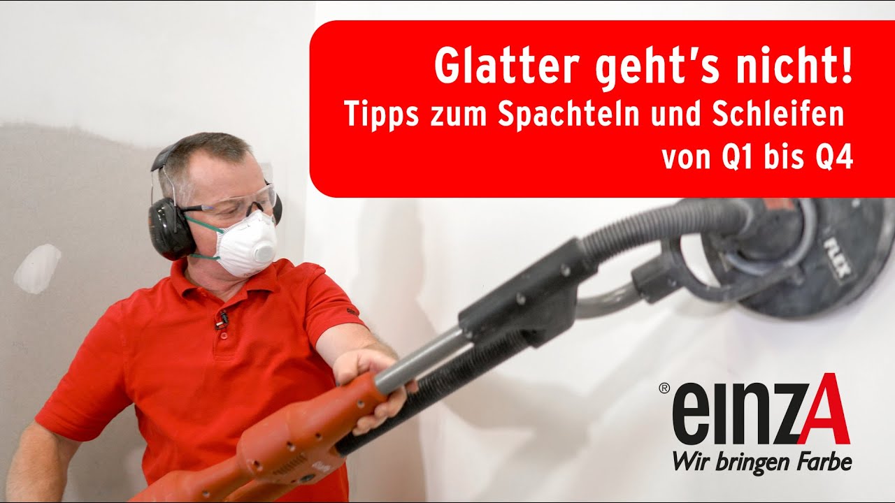 Spachteln und Schleifen von Q1 bis Q4! - einzA Praxistipp’s für eine glatte Wand!