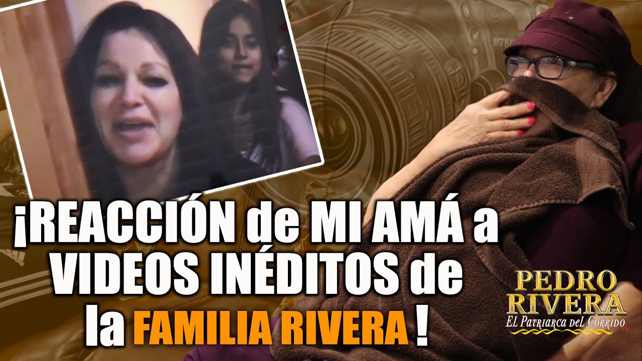 ¡REACCIÓN de MI MAMÁ a VIDEOS INÉDITOS de la FAMILIA RIVERA!  | Juan Rivera | Doña Rosa Rivera