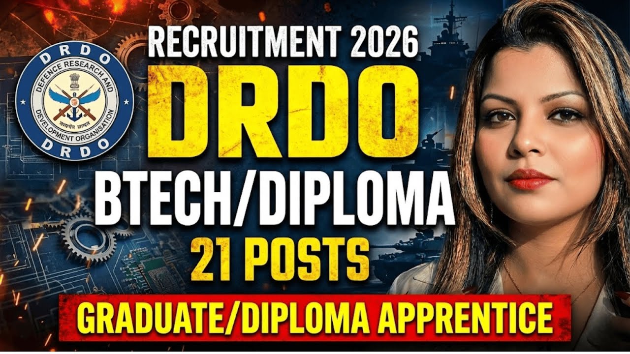 DRDO RECRUITMENT 2026 || GRADUATE/DIPLOMA APPRENTICE || 21 POSTS || BE/BTECH/DIPLOMA || FRESHERS