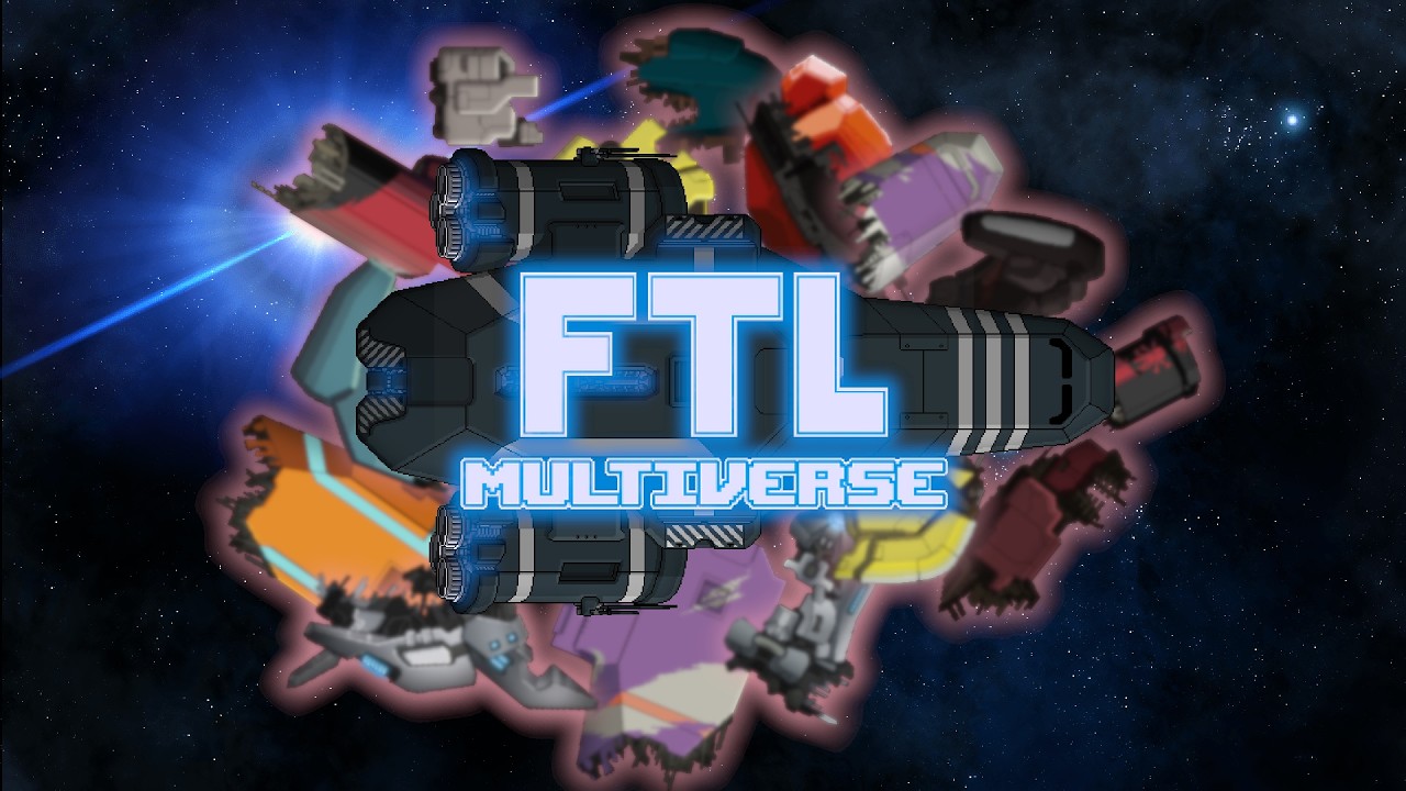 A Beginner's Guide to FTL: Multiverse