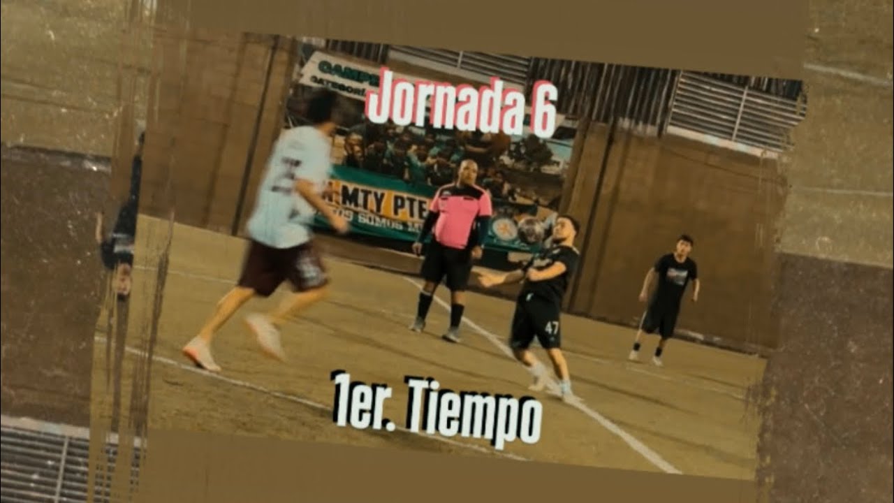 LaVagancia🆚NuevaGeneración￼ (1er. Tiempo) Jornada 6