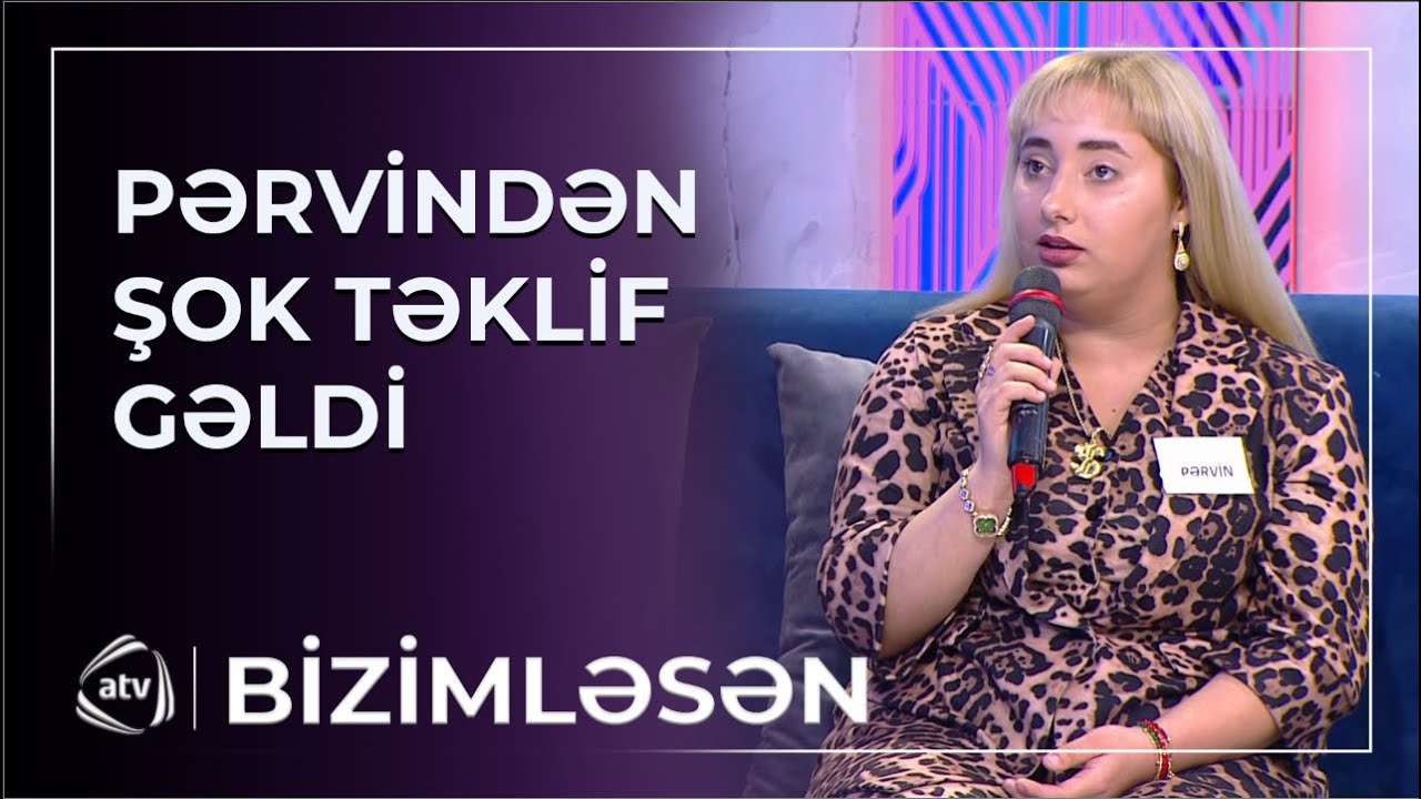 Pərvin Əkbərin uşaqdan imtina etməsini istədi / Bizimləsən