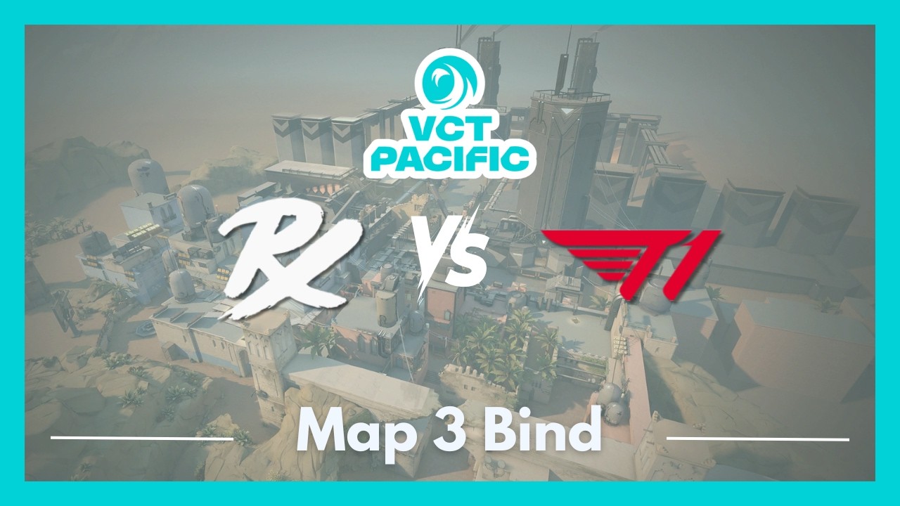 PRX vs T1 | VCT Pacific Kickoff | Map 3 Bind