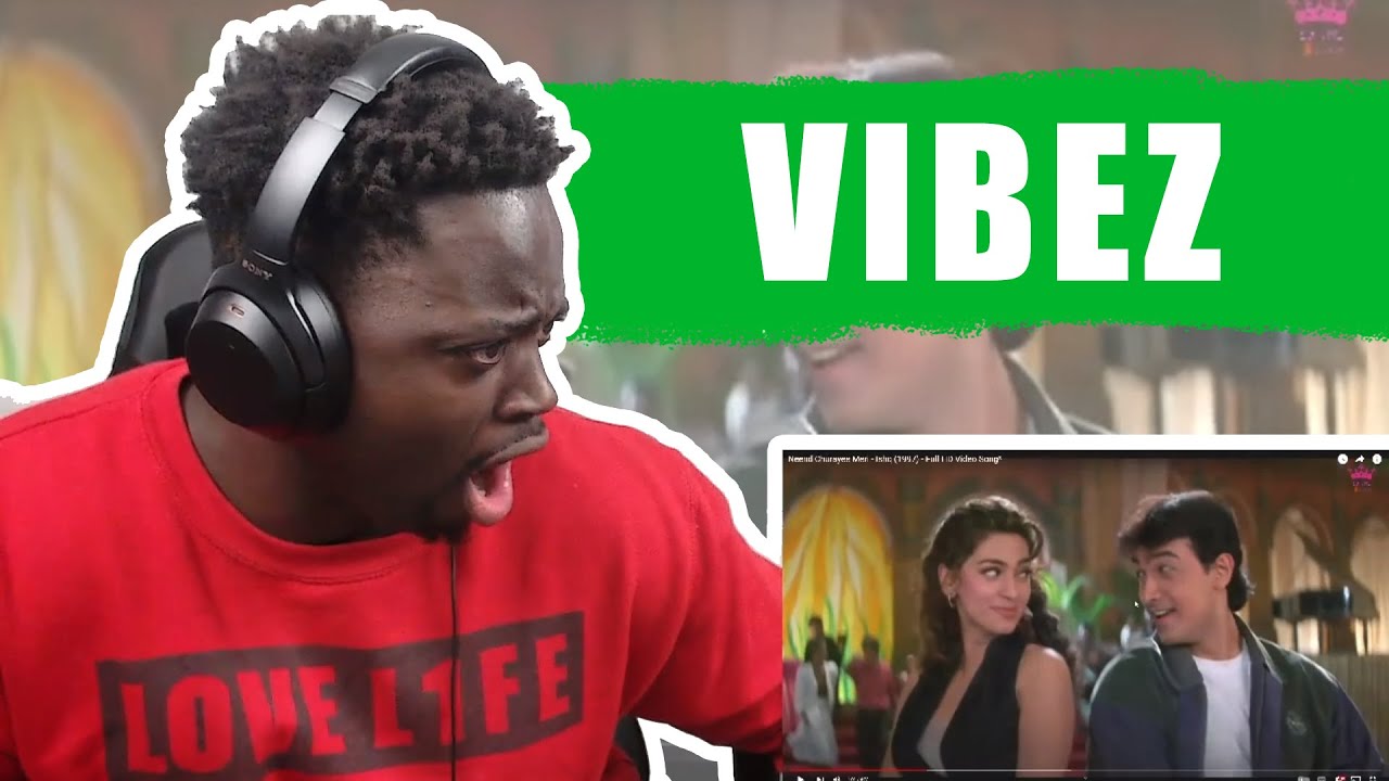 Neend Churayee Meri - Ishq (1997) REACTION