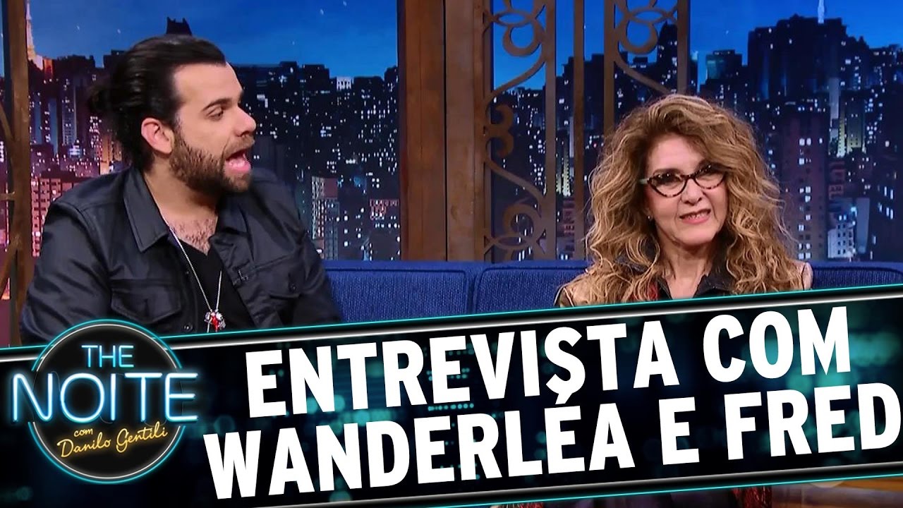 Entrevista com Wanderléa e Fred Reder | The Noite (10/04/17)