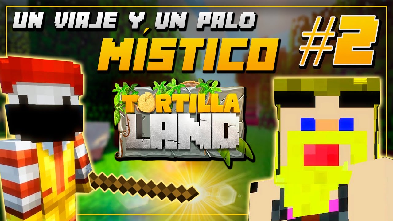 TortillaLand #2 | ¡EL PALOOOO! | Mejores Momentos ⛏️ MINECRAFT