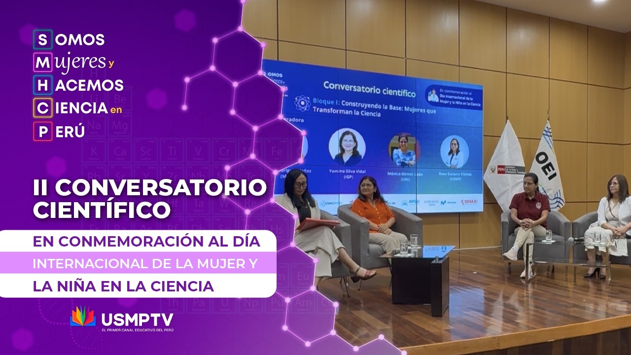 II Conversatorio Científico de Somos Mujeres y Hacemos Ciencia en Perú