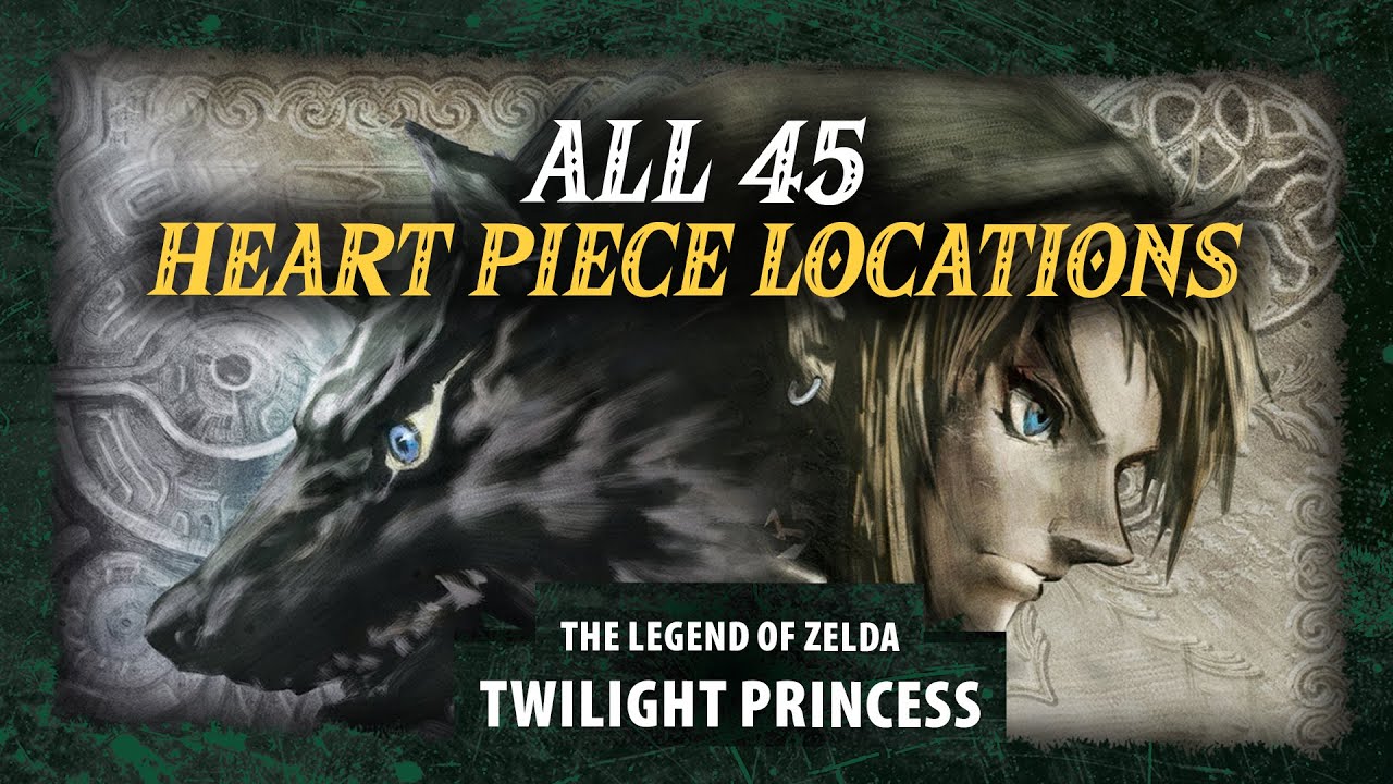 ALL 45 Heart Piece Locations | Legend of Zelda: Twilight Princess