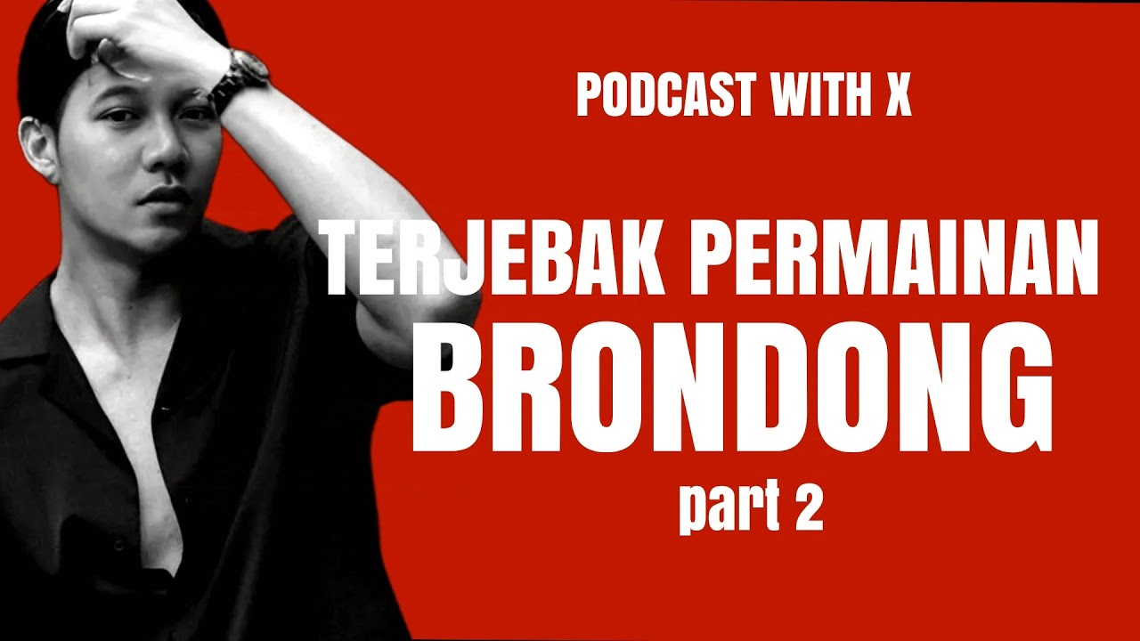 TERJEBAK PERMAINAN BRONDONG PART. 2 || EPISODE 52