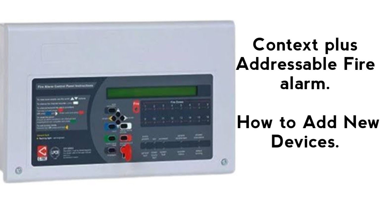 Context Plus Addressable Fire Alarm system  | How to Add new Devices | XFP Series