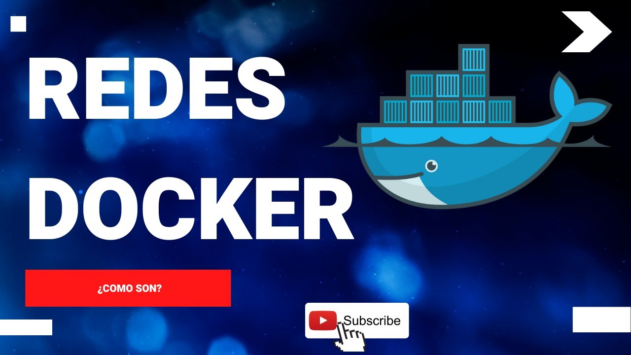 REDES DOCKER &iquest;COMO FUNCIONAN?