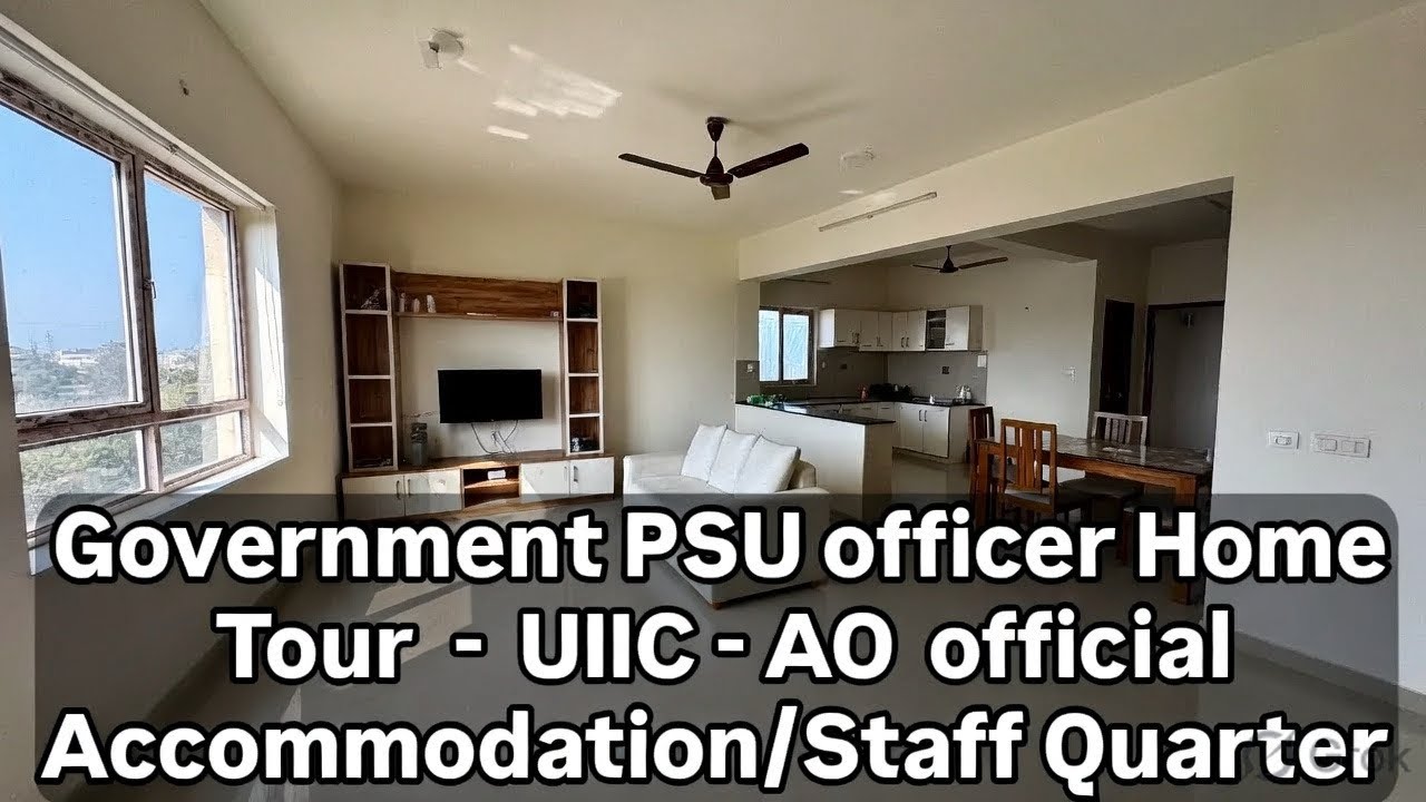 UIIC AO Staff Quarters | Government PSU Officer Accommodation