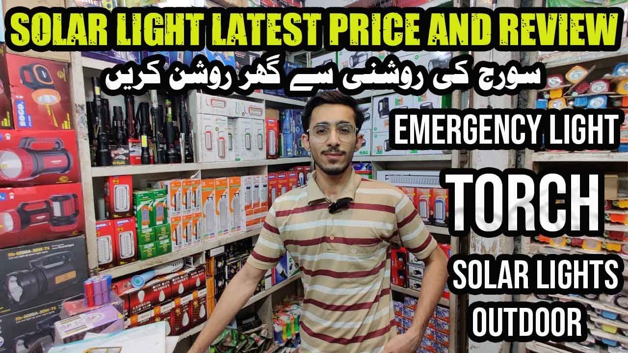 emergency light price in pakistan - torch - solar light - garden lights - solar street lights