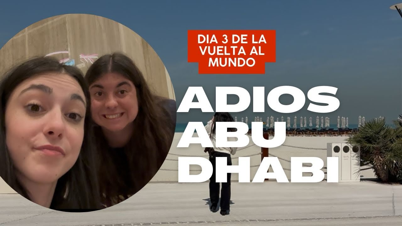 Vuelta al mundo en Stby| Día 3