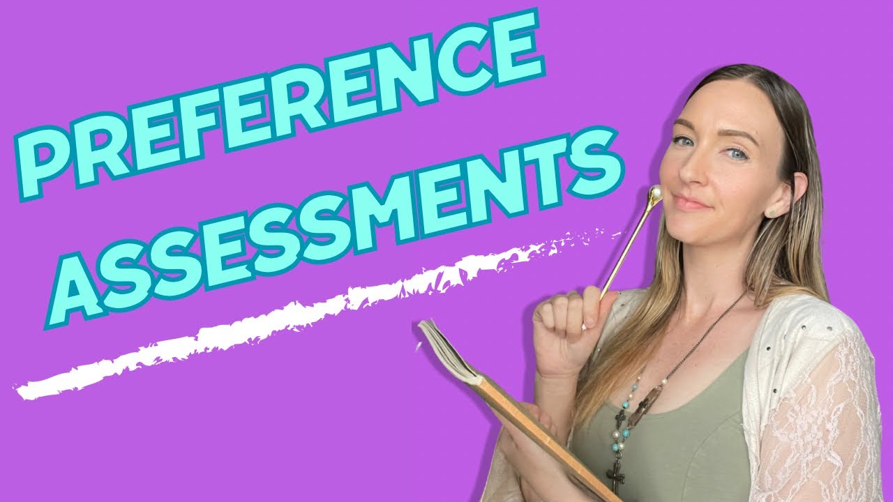 Preference Assessments