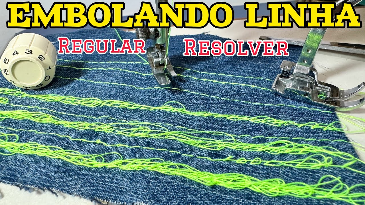 MÁQUINA EMBOLANDO LINHA COMO RESOLVER NÃO PRECISA CHAMAR UM MECÂNICO