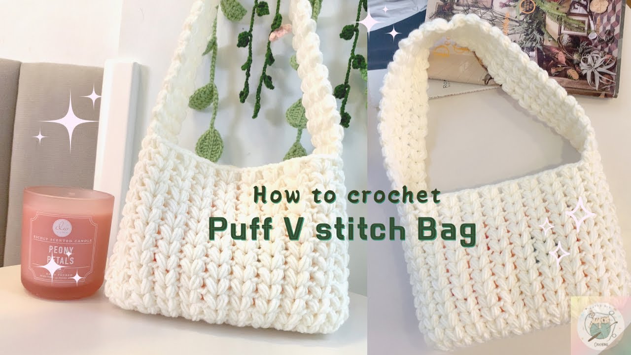 How to crochet a Puff V-stitch Shoulder bag| Hướng dẫn móc túi hoạ tiết tim đơn giản|  Katee DIY