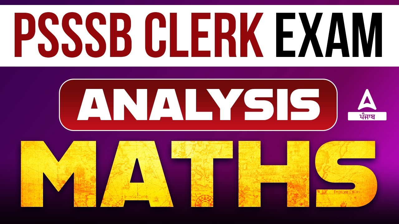 PSSSB Clerk Answer Key 2023 | Maths Analysis All Asked Questions And Answers