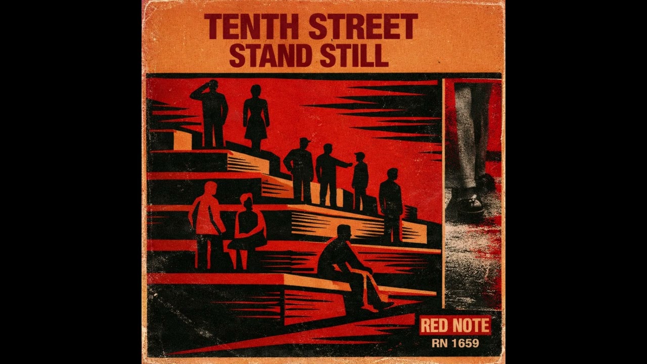 Tenth Street - Stand Still - Red Note Jazz