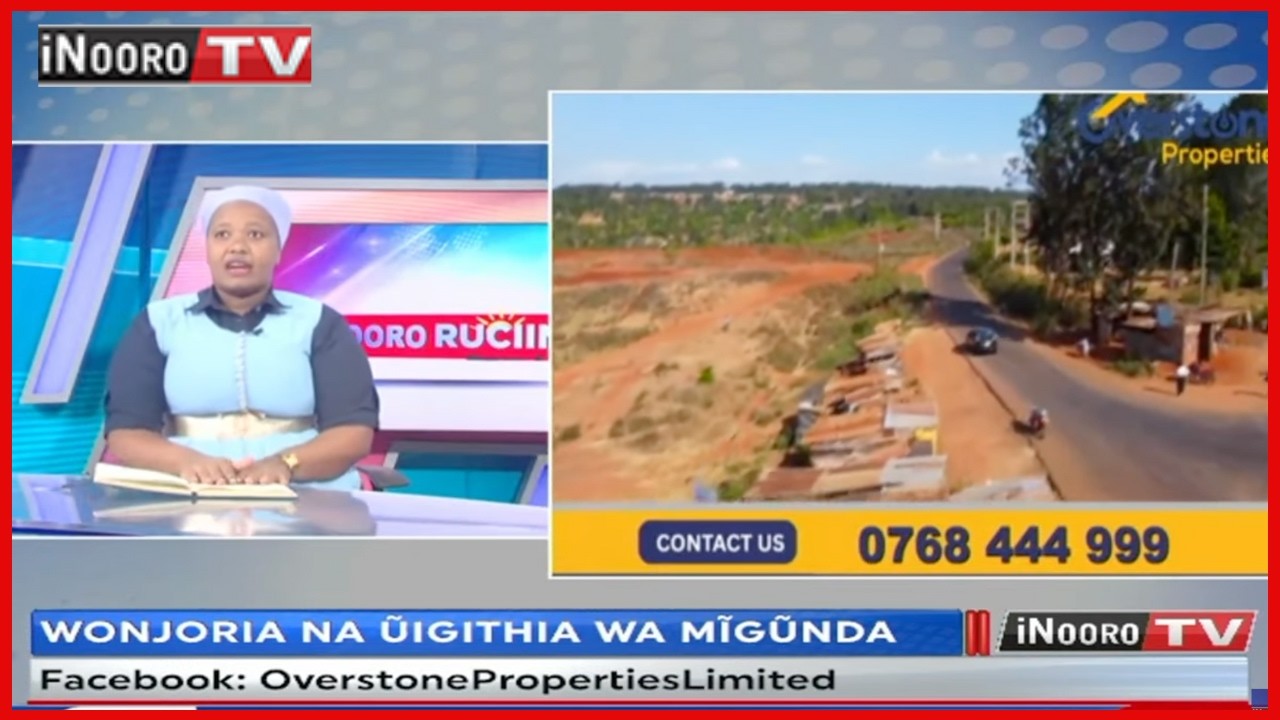 Wonjoria na ũigithia wa Mĩgũnda na Over Stone Properties