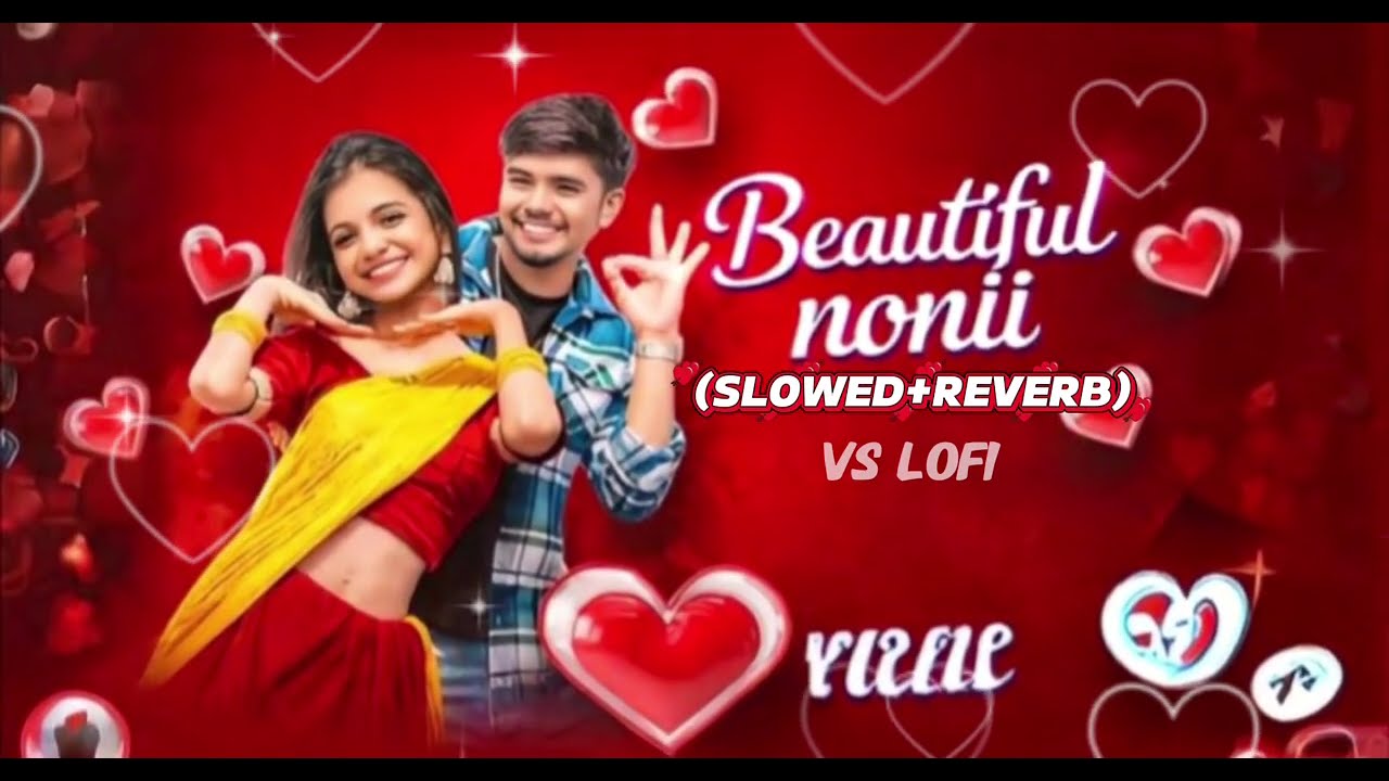 Beautiful noni new song (Slowed+Reverb) @VSLofi-4 #lofi #music #vslofi 